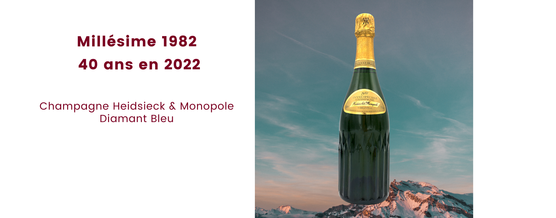 Champagne Heidsieck & Monopole 